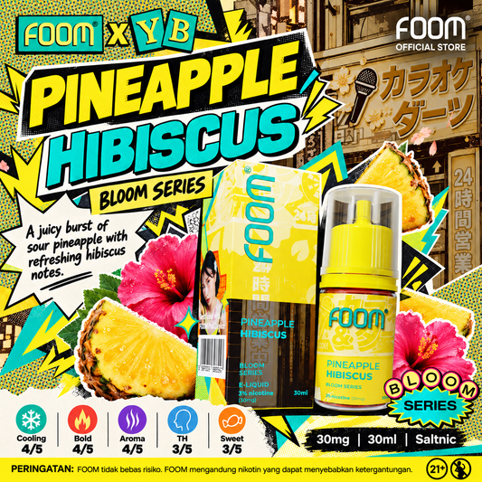 FOOM x Reza Arap (YB) Hadirkan Liquid Pineapple Hibiscus dalam Bloom Series