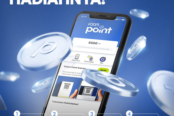 Cara Dapat FOOM Point dan Tukarkan Hadiah Eksklusif!