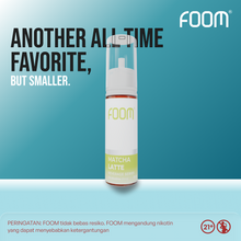 [NEW] FOOM Matcha Latte - 15 ml Series