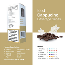 Load gambar ke Gallery ICED CAPPUCCINO - [Beverage Series] | Liquid Vape Terenak dan Pods Vape Terbaik | FOOM