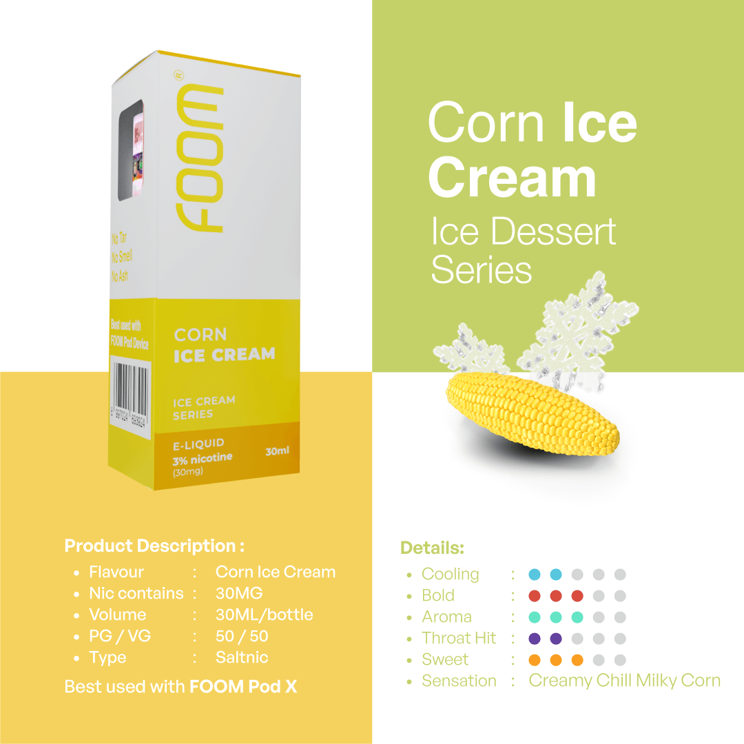 Liquid CORN ICE CREAM - [Ice Cream Series] | Liquid Vape Salt Nic Enak dan Pods Vape Terbaik - FOOM