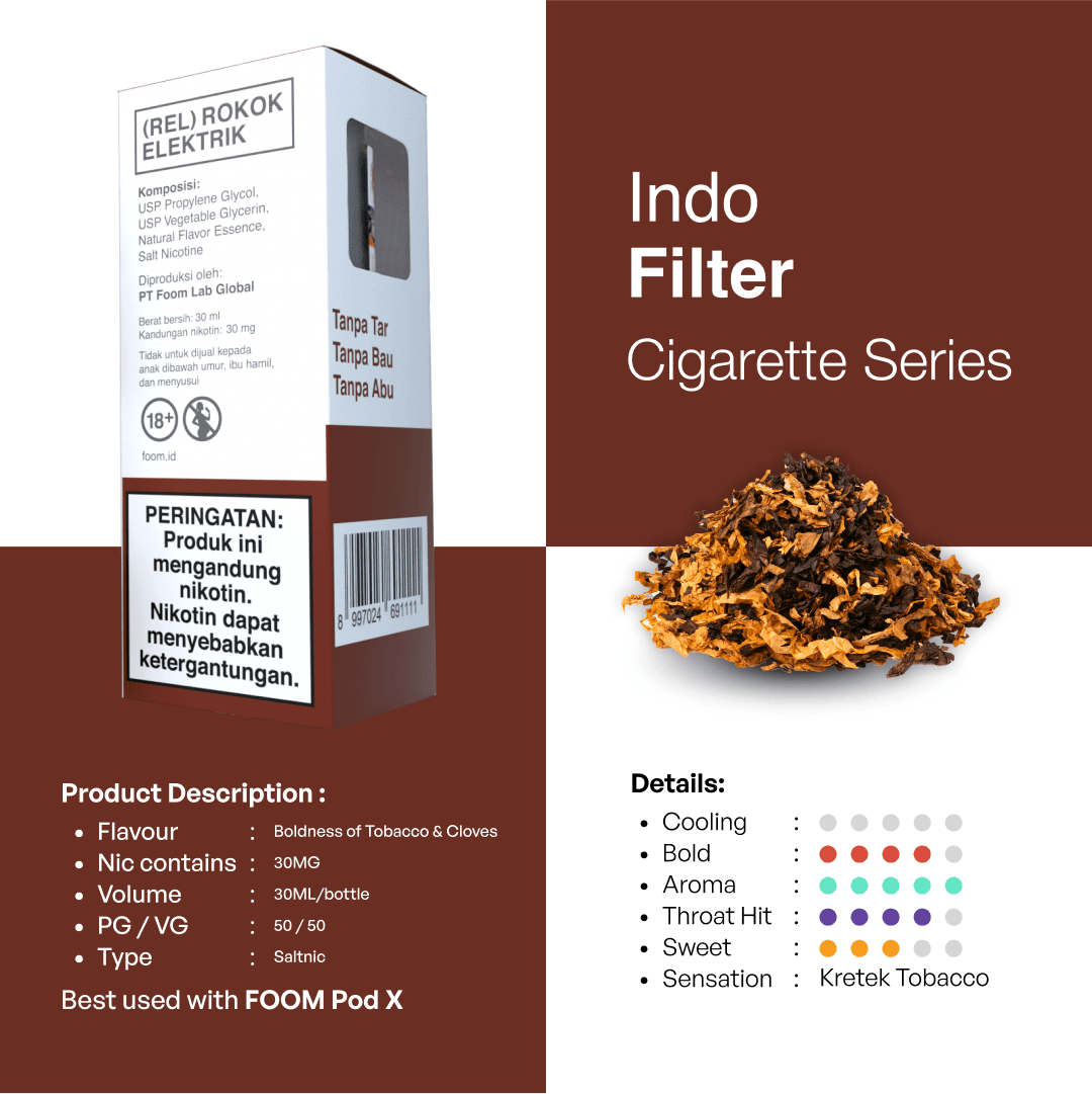 Liquid INDO FILTER - [Cig Series] | Liquid Vape Salt Nic Enak dan Pods Vape Terbaik - FOOM