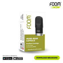 Load gambar ke Gallery MUNG BEAN CAPSULE - [Prefilled Cartridge] | Liquid Vape Terenak dan Pods Vape Terbaik | FOOM