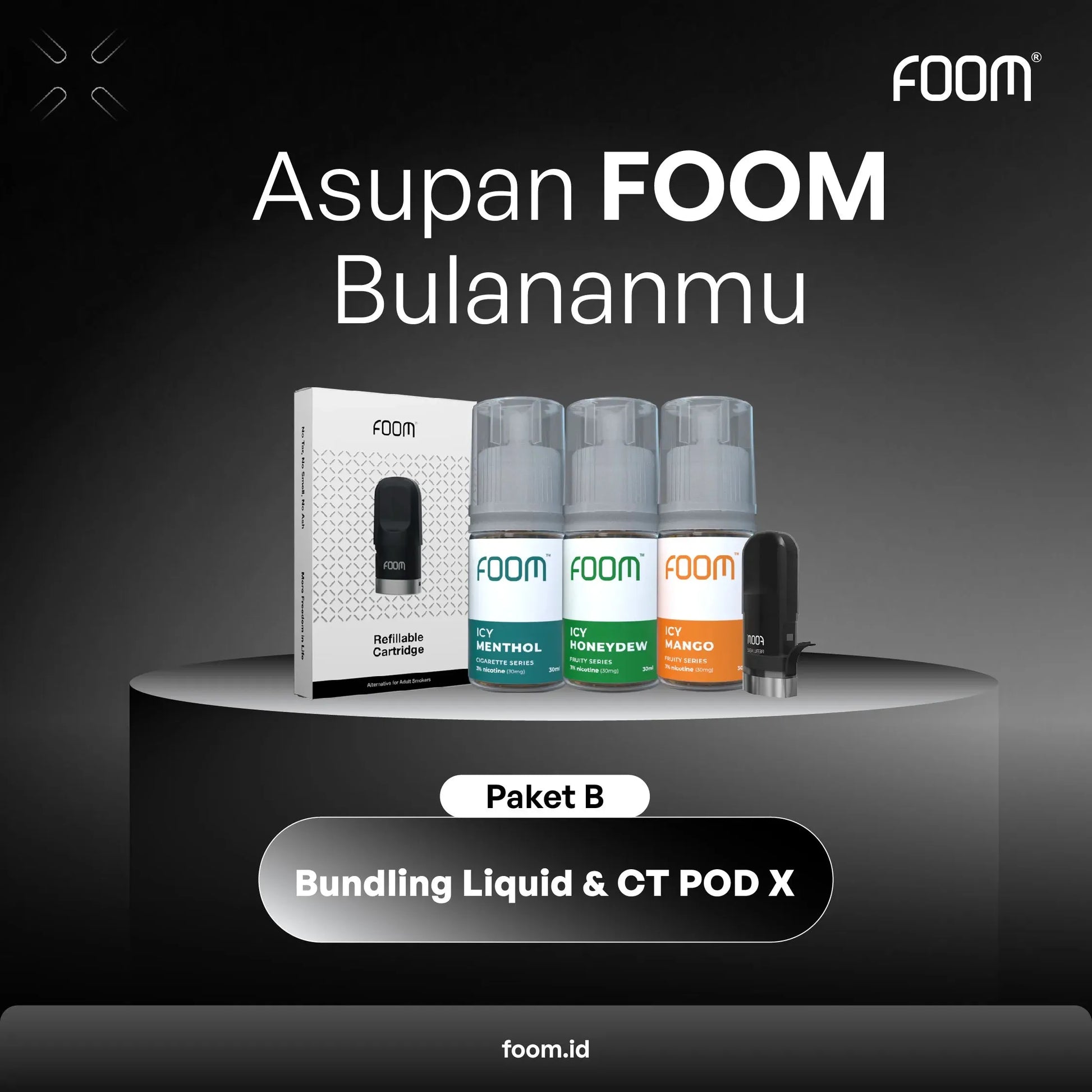 Paket Bulanan Cartridge Pod X + Liquid | Liquid Vape Salt Nic Enak dan Pods Vape Terbaik - FOOM