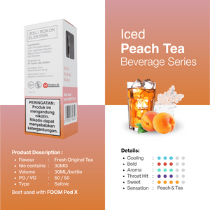 PEACH TEA - [Tea Series] | Liquid Vape Terenak dan Pods Vape Terbaik | FOOM