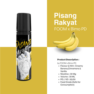 PISANG RAKYAT 60ML @foom_id x @bimopd | Liquid Vape Terenak dan Pods Vape Terbaik | FOOM