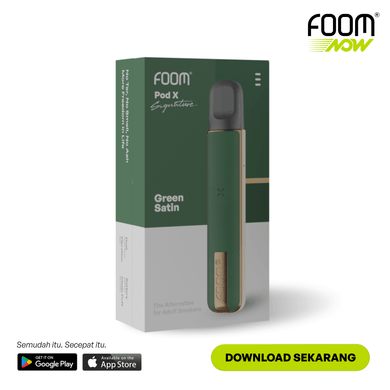 Pod X Signature - GREEN SATIN | Liquid Vape Terenak dan Pods Vape Terbaik | FOOM